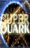 Superquark1_big