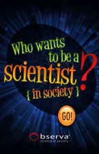 Who_wants_to_be_a_scientist_in_society_big